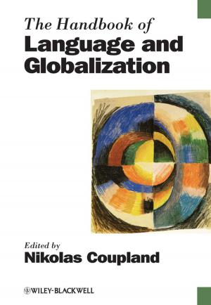 Cover of the book The Handbook of Language and Globalization by Emanuele Coccia, Donatien Grau