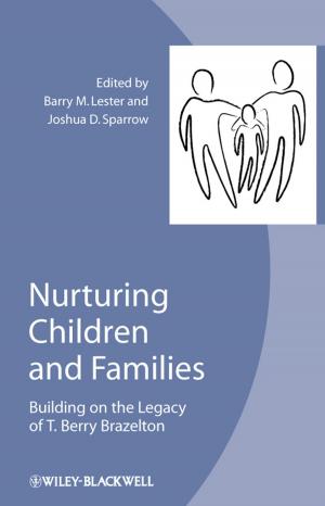 Cover of the book Nurturing Children and Families by Brian Lawley, Pamela Schure