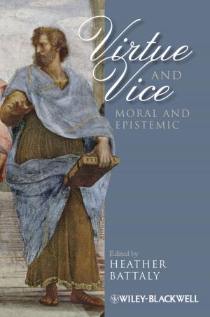Cover of the book Virtue and Vice, Moral and Epistemic by John C. Bogle
