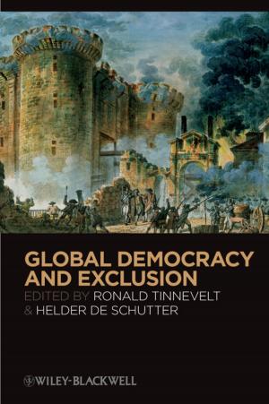 Cover of the book Global Democracy and Exclusion by Eric S. Norman, Shelly A. Brotherton, Robert T. Fried