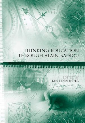 Cover of the book Thinking Education Through Alain Badiou by Collectif