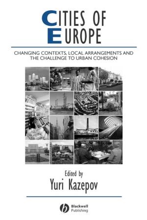 Cover of the book Cities of Europe by Alexander Osterwalder, Gregory Bernarda, Alan Smith, Trish Papadakos, Yves Pigneur