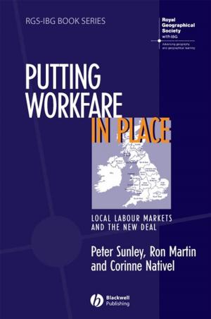 Cover of the book Putting Workfare in Place by Michael G. Luchs, Scott Swan, Abbie Griffin