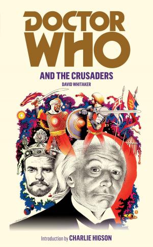 Cover of the book Doctor Who and the Crusaders by Edward de Bono