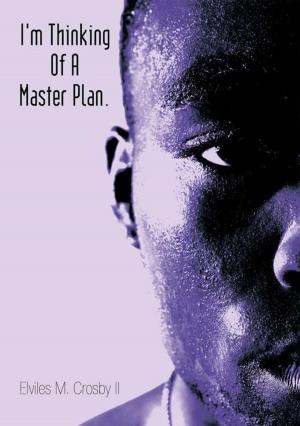 Cover of the book I'm Thinking of a Master Plan. by Ivan L. Flynn
