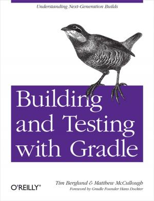 Cover of the book Building and Testing with Gradle by Simon Cozens