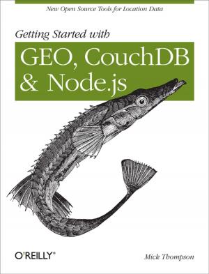 Cover of the book Getting Started with GEO, CouchDB, and Node.js by Jonathan Alexander