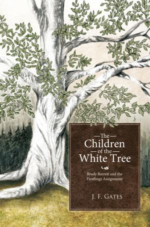 Cover of the book The Children of the White Tree by C. F. Smith