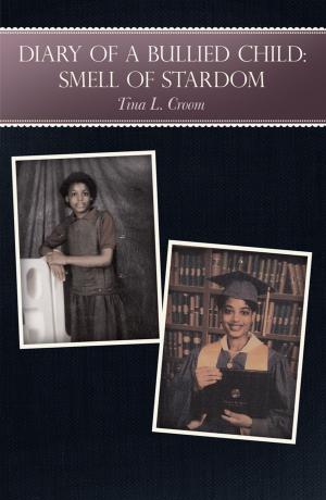 Cover of the book Diary of a Bullied Child: by Terry W. Stafford