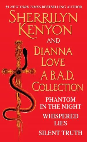 Cover of the book Sherrilyn Kenyon and Dianna Love - A B.A.D. Collection by Keith R. A. DeCandido
