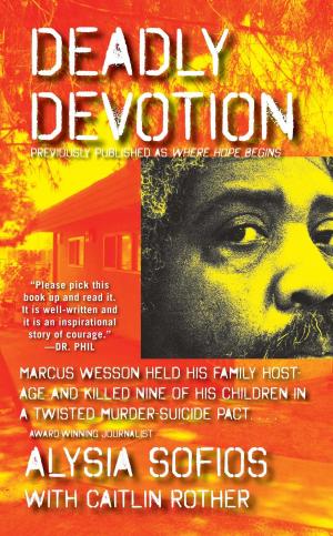 Cover of the book Deadly Devotion by Andrew Neiderman