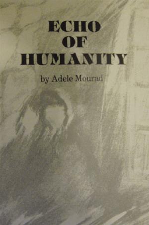 Cover of the book Echo of Humanity by Sandy Acharjee