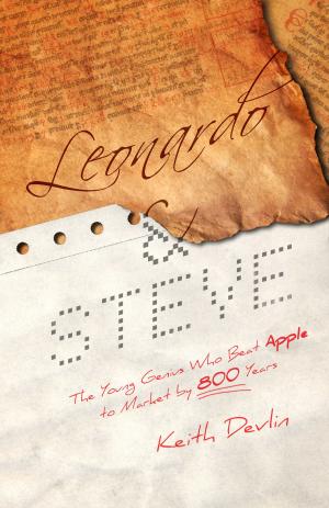 Book cover of Leonardo and Steve: The Young Genius Who Beat Apple to Market by 800 Years