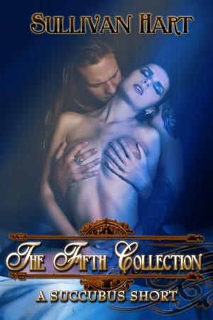 Cover of the book The Fifth Collection: A Succubus Short by Sara Wood