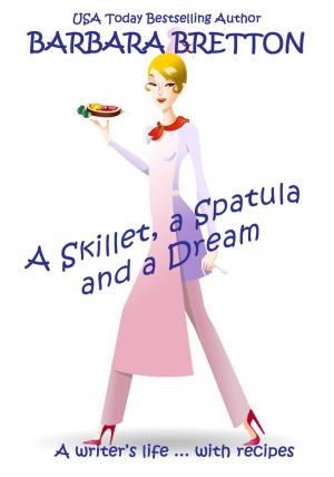 Cover of A Skillet, a Spatula, and a Dream
