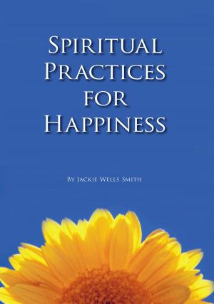 Book cover of Spiritual Practices for Happiness