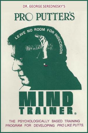 Book cover of Pro Putter's Mind Trainer