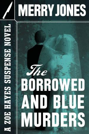 Book cover of The Borrowed and Blue Murders