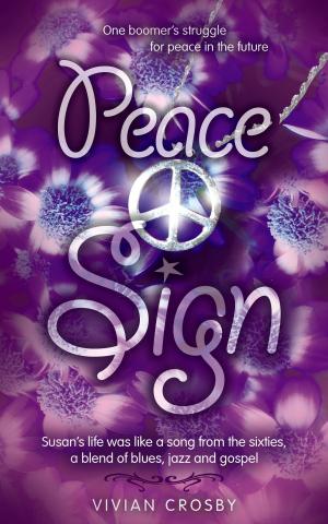 Cover of the book Peace Sign by Christine O'Neill