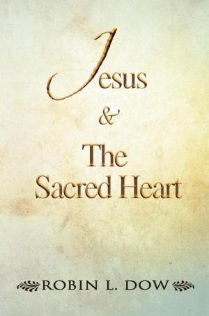 Cover of the book Jesus & the Sacred Heart by Helen Keltie