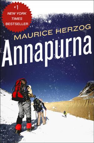 Cover of the book Annapurna: The First Conquest of an 8,000-Meter Peak by Bashir Uddin