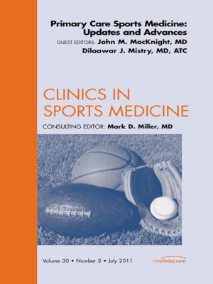 Book cover of Primary Care Sports Medicine: Updates and Advances, An Issue of Clinics in Sports Medicine - E-Book
