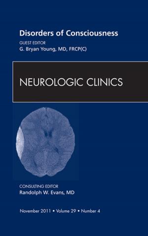 Book cover of Disorders of Consciousness, An Issue of Neurologic Clinics - E-Book