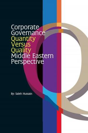 Cover of the book Corporate Governance - Quantity Versus Quality - Middle Eastern Perspective by Andrew Marshall