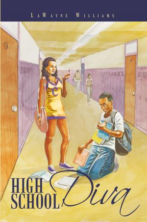 Cover of the book High School Diva by Eric E. Dawson ESQ.