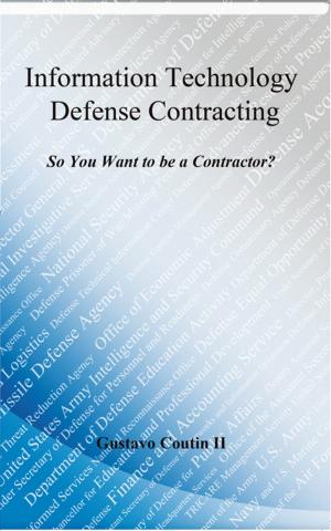 Cover of the book Information Technology Defense Contracting by Sally Campbell Repass