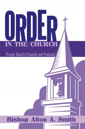 Cover of the book Order in the Church by Dr. Phylis B. Canion