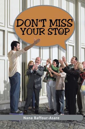 Cover of the book Don't Miss Your Stop by Dennis Mulligan