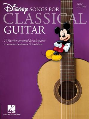 Cover of the book Disney Songs for Classical Guitar (Songbook) by Hal Leonard Corp.