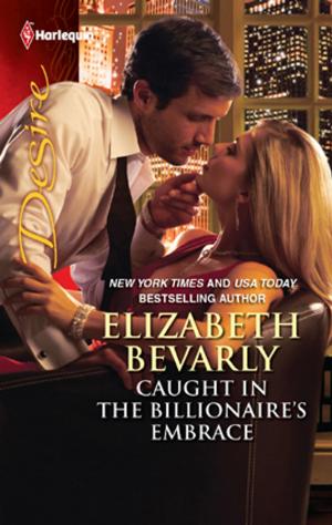 Cover of the book Caught in the Billionaire's Embrace by Sarah M. Anderson, Sheri Whitefeather, Kate Little