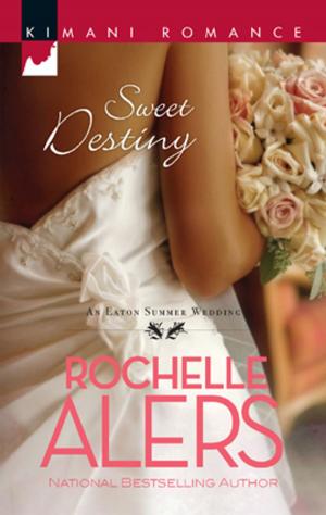 Cover of the book Sweet Destiny by Burt Boyar