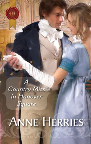 Cover of the book A Country Miss in Hanover Square by Collectif