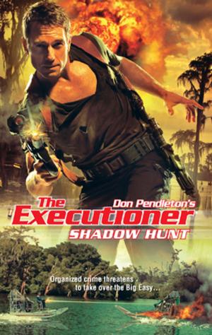 Cover of the book Shadow Hunt by Don Pendleton