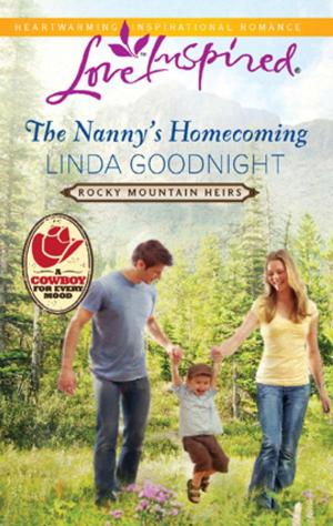 Cover of the book The Nanny's Homecoming by Shana Gray