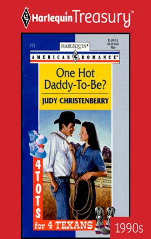 bigCover of the book One Hot Daddy-To-Be? by 
