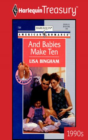 Cover of the book And Babies Make Ten by Alannah Carbonneau