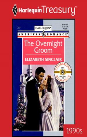 Cover of the book The Overnight Groom by Louise Allen, Laura Martin, Elizabeth Beacon