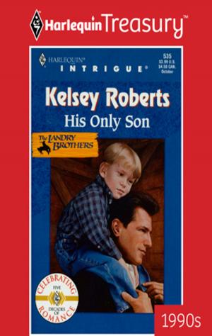 Cover of the book HIS ONLY SON by Terri Brisbin