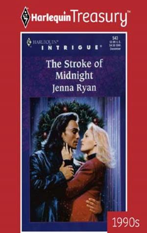 Cover of the book THE STROKE OF MIDNIGHT by Janie Crouch, Danica Winters