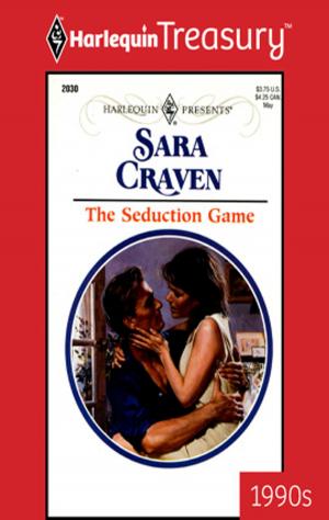 Cover of the book The Seduction Game by Catherine George, Karina Bliss, Kathleen O'Brien, Carole Mortimer
