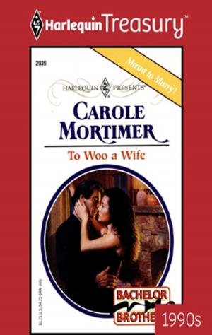 Cover of the book To Woo a Wife by Christine Rimmer, Joan Hohl