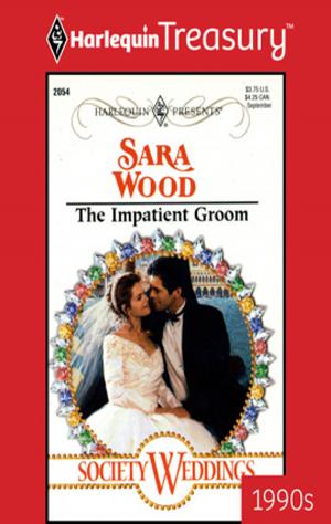 Cover of the book The Impatient Groom by Marie-Laurence de Rochefort