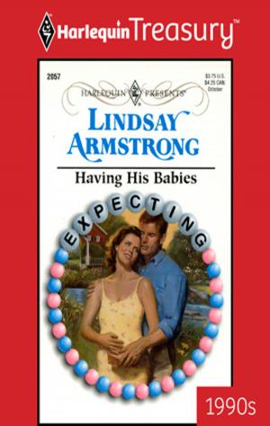 Cover of the book Having His Babies by Leanne Banks, Christine Rimmer