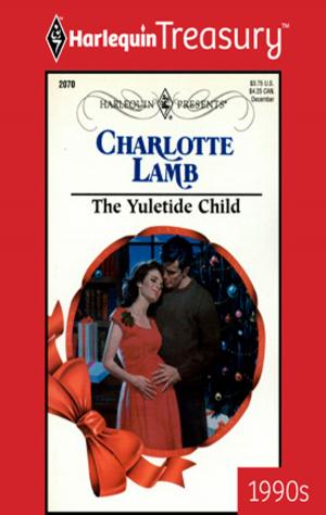 Cover of the book The Yuletide Child by Cassie Miles, B.J. Daniels