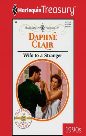Cover of the book Wife to a Stranger by Jules Bennett