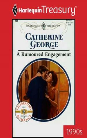 Cover of the book A Rumoured Engagement by B.J. Daniels, Jenna Kernan, Mallory Kane